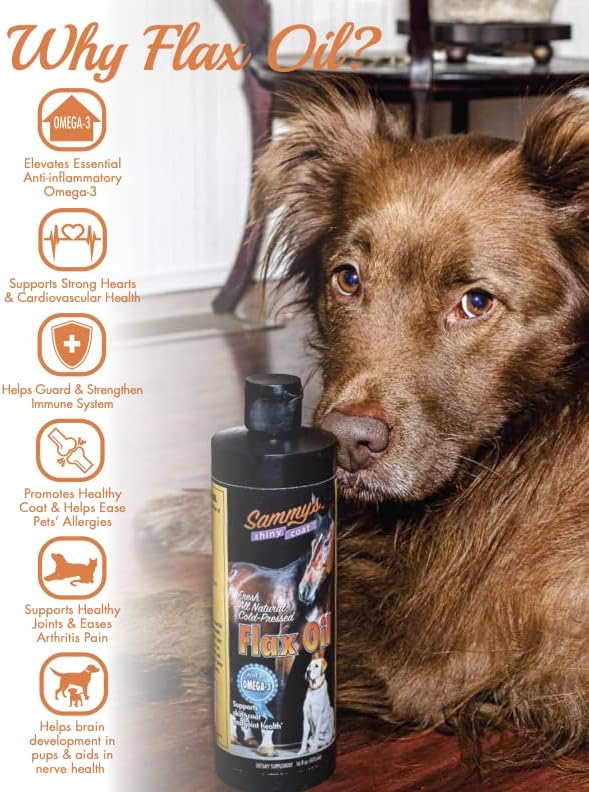 Sammy’s™ Shiny Coat Flaxseed Oil - 100% Pure, Natural Flax Oil, Cold-Pressed, Excellent Source of Anti-Inflammatory Omega-3, Promoting Skin and Coat Health, Immune System & Overall Wellbeing - 32 Oz