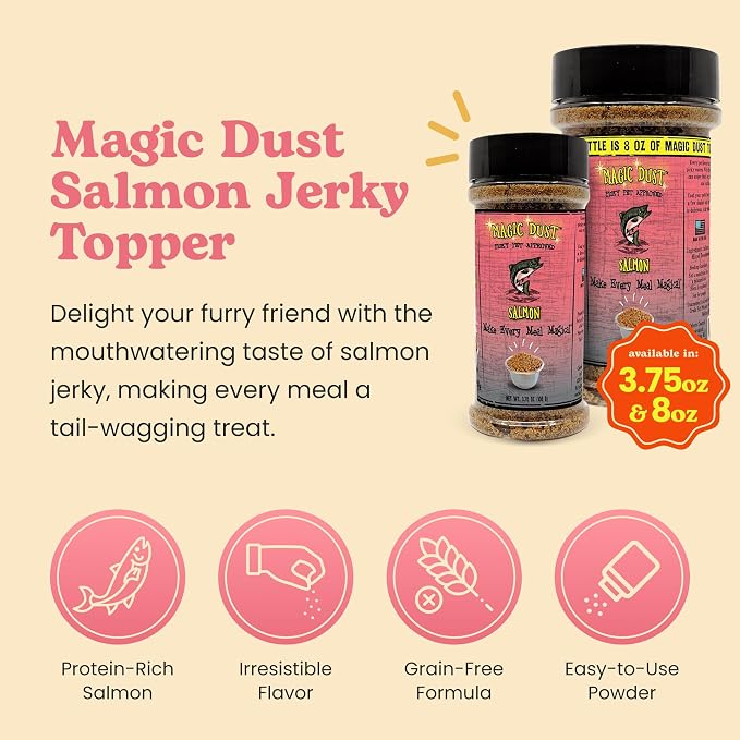 Magic Dust Salmon Jerky Topper, Single Protein Pet Food Topper for Dogs & Cats, Enhance Flavor & Elevate Mealtime Excitement for Picky Eaters - 3.5 Ounce Bottle in Salmon Flavor